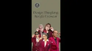 Design Thinking: Recgla Eyewear