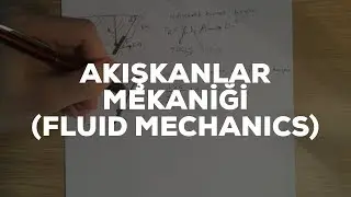 Akışkanlar Mekaniği-Bernoulli Denklemi Soru Çözümü (12-13)