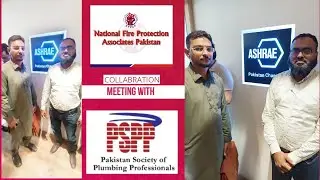 NFPA Pakistan Collaboration Meeting Pakistan Society of Plumbing Professionals 3rd July-2024