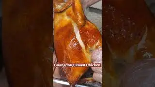 Guangdong Roast Chicken: Crispy Skin, Tender Meat&mdash;A Culinary Masterpiece You'll Want Two of!