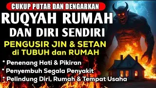 ALLAHUAKBAR! JIN TAK BERDAYA! RUQYAH PENANGKAL DAN PEMBAKAR TERKUAT