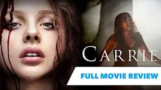 Carrie (2013) | Stephen King's Most Underrated Film?