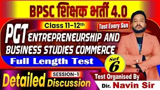 BPSC TRE-4.0 | COMMERCE TEST SET-06, Part-2 Entrepreneurship and Business studies DISC. By Ankit Sir