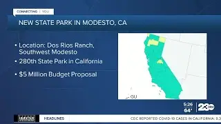 California to create new state park near Modesto