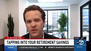 Mat Sorensen - ABC Washington DC - CARES Act Retirement Account Access