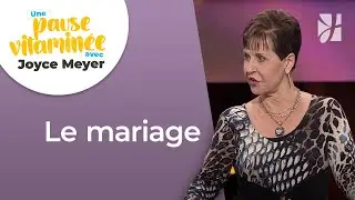 Comment vivre pleinement notre mariage ? | Pause vitaminée avec Joyce
