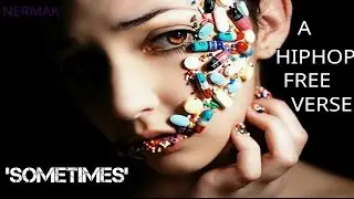 Nermak &ndash; &lsquo;Sometimes&rsquo; &ndash; (Prod. By NermakMuzik) &ndash; *NEW HQ tracks only available on DTDJO  @DaamnTalk