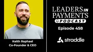 Episode 458 | Keith Raphael, Co-founder & CEO of Straddle