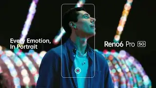 OPPO Reno6 Pro | Find Awe with Bokeh Flare Portrait Video