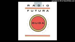 Radio Futura - Duda