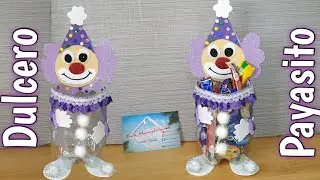 Dulcero de Payasito para Día del Niño o Cumpleaños 👧👦 Reciclando una botella Pet ♻️
