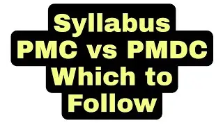 PMDC vs PMC Which syllabus to Follow?