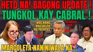 BAGONG UPDATE SA ISYU NI CABRAL! MARCOLETA NANINIWALA NA MALAKI ITO! JONVIC MAY DESISYON KAAGAD!