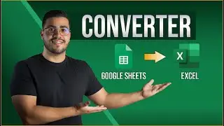 How to Convert Google Sheets to Excel and Vice Versa