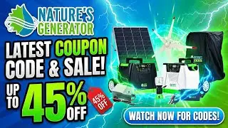 🔋Nature&rsquo;s Generator Coupon Code & Sale: Save 45% OFF ⚡Portable Power Generators & Solar Panels!🔥