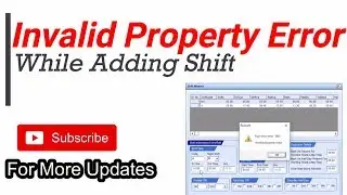 Resolve Invalid property error in shift master in Realsoft 10.7 ,10.8  or 10.9