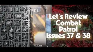 Let's Review Combat Patrol Issues 37 & 38 Hellbrute