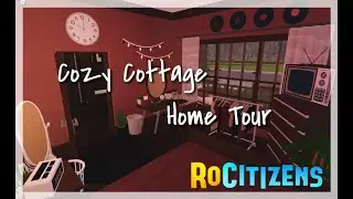 RoCitizens House Tour || Cozy Cottage