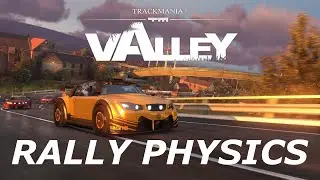 Rally Physics in TM Valley - Tutorial