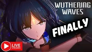 OFFICALLY LIVE - Wuthering Waves Day 1