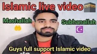 #Islamic live ☪️🕋#telecast video #safik #Malik channel