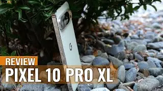 Обзор Google Pixel 10 Pro XL: функции искусственного интеллекта, которые действительно работают.
