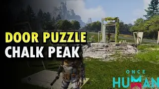 Door Puzzle Chalk Peak Once Human