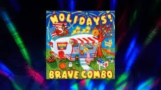 I'm A Bunny Rabbit - Brave Combo