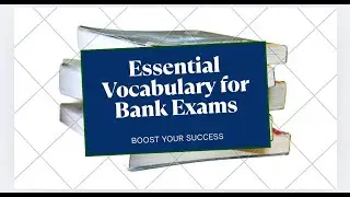 Most Important Vocabulary Words for Bank Exams | Synonyms, Antonyms & Examples | Part - III |