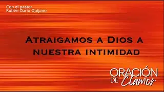 ORACIÓN DE CLAMOR - 