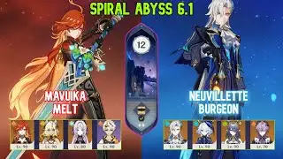 C0 Mavuika Melt & C0 Neuvillette Burgeon | Spiral Abyss Floor 12 | Genshin Impact Luna 6.2