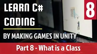 8. What is a Class ? - (Creating a bullet object in unity)