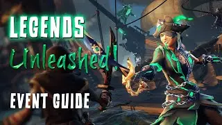 Legends Unleashed Event Guide | Sea of Thieves