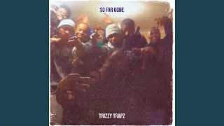 So Far Gone