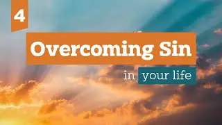 Overcoming sin in YOUR life (4) - The grace of God and the trap of legalism