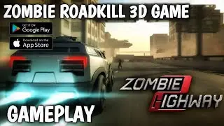 KILLER Zombie Racing In 3D Action Game ll Zombie  3D car racing Android & iOS ll  Gameplay