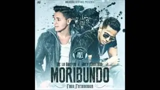 Moribundo - Joey Montana Ft De La Ghetto