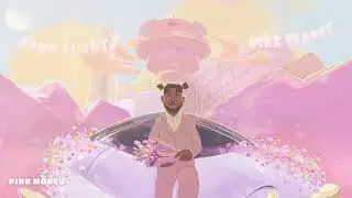 Pink Sweat$ - Pink Money [Official Audio]