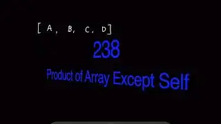 LeetCode 238. Product of Array Except Self