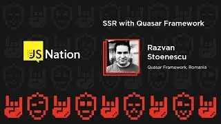 SSR with Quasar Framework – Razvan Stoenescu