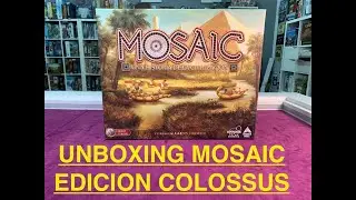 Unboxing mosaic colossus edition.