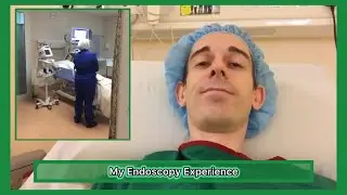 My Endoscopy Experience