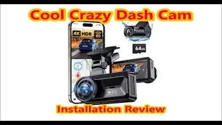Cool Crazy Dash Cam &mdash; установка и обзор &mdash; @ProjectFarm