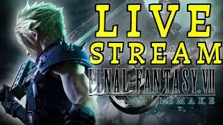 Final Fantasy VII Remake Live Stream [Part 1]