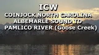 ICW (EP-6) Coinjock,to Albemarle sound, Pamlico River, (Mike Haduck)