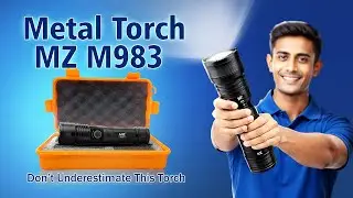 Why MZ M983 Is Not a Normal Torch | Unboxing + 100W LED Power Test