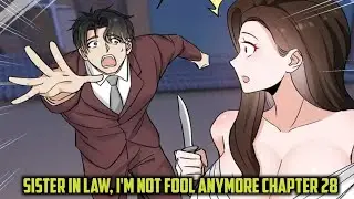 Immediate Result &trade; @ Sister In Law, I'm Not Fool Anymore Chapter 28