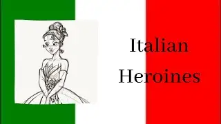 Non/Disney Italian Heroine Ranking