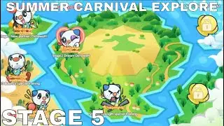 SUMMER CARNIVAL EXPLORE - STAGE 5 ► Pocket Incoming