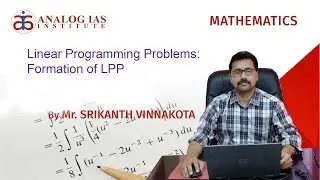 Linear Programming Problems: Formation of LPP